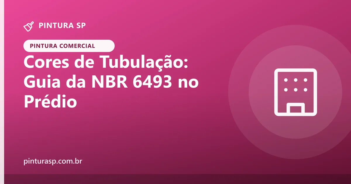 Cores de tubulação: como identificar água, gás, incêndio e elétrica conforme a NBR 6493