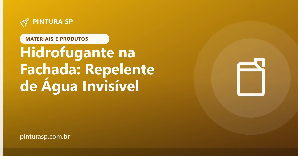 Hidrofugante na Fachada: O Repelente de Água Invisível