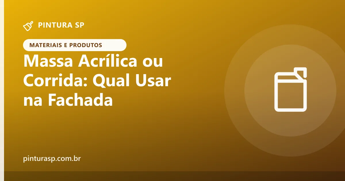 Massa Acrílica ou Massa Corrida: Qual Usar na Fachada