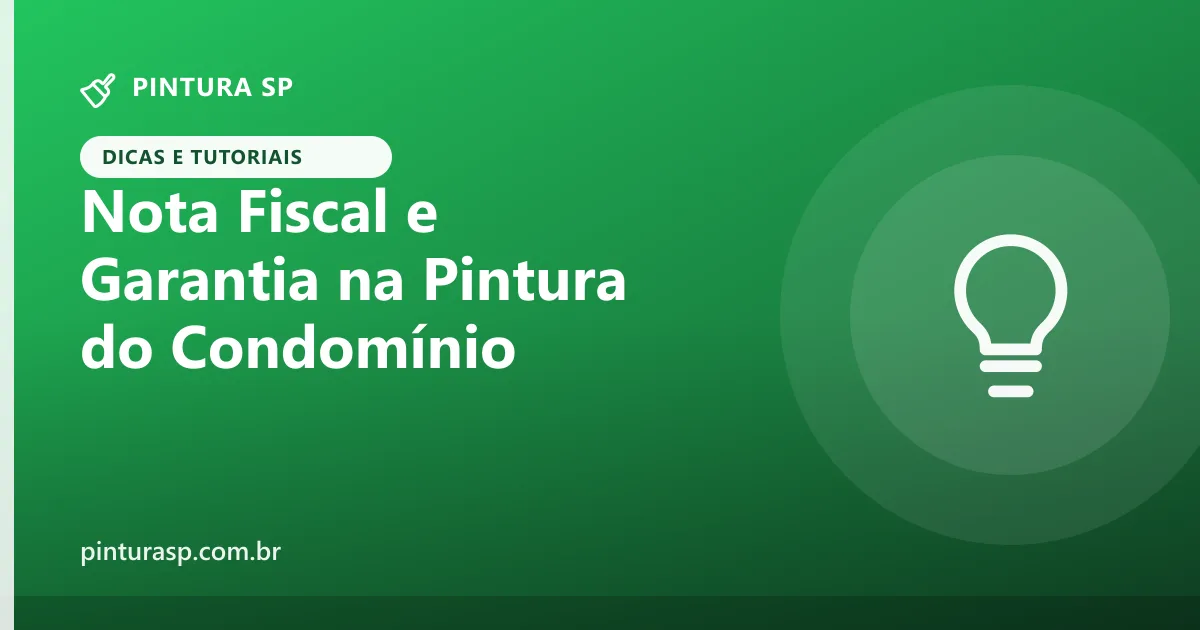 Nota Fiscal e Garantia na Pintura do Condomínio: Por que Exigir