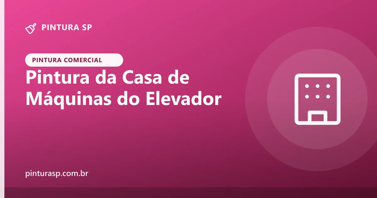 Pintura da Casa de Máquinas do Elevador do Prédio