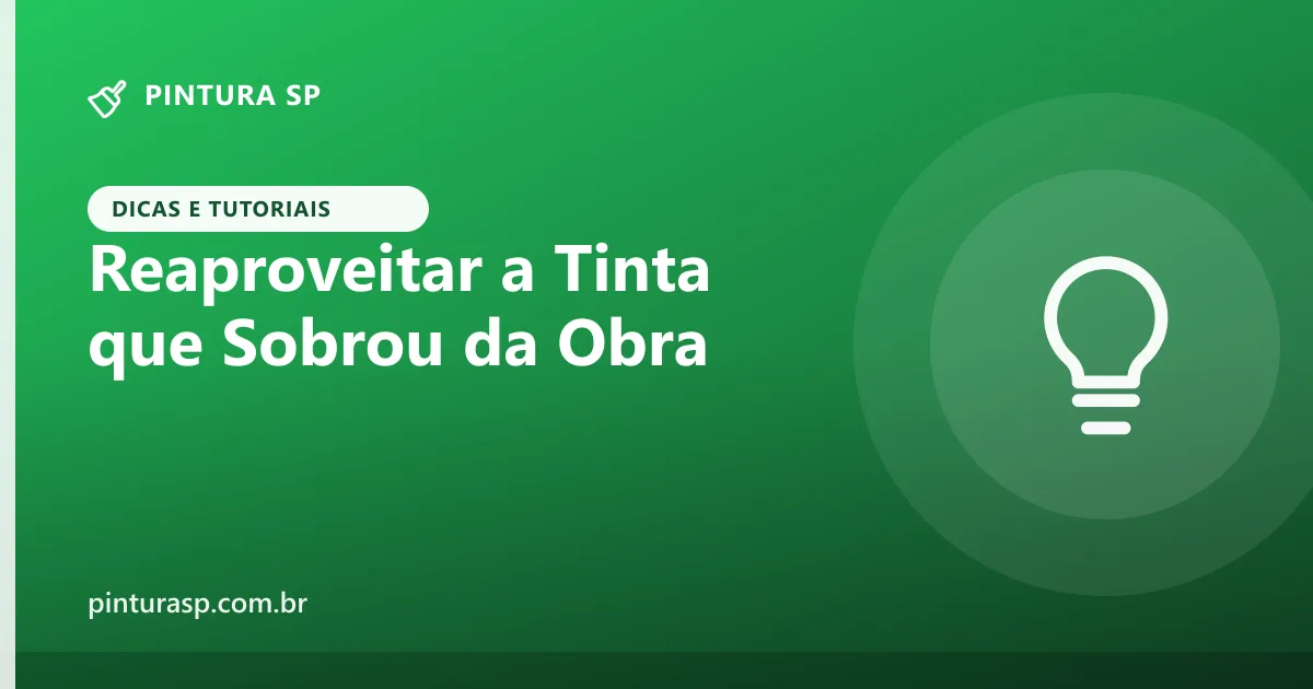 Reaproveitar a Tinta que Sobrou da Obra do Prédio