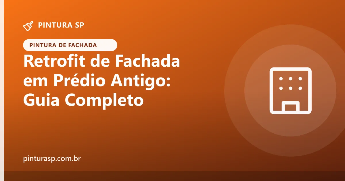 Retrofit de fachada em prédio antigo: como modernizar com segurança, aprovação e bom custo-benefício