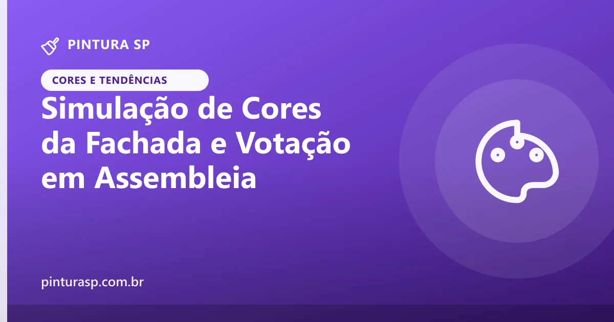 Simulação de cores da fachada: como apresentar opções e conduzir a votação em assembleia