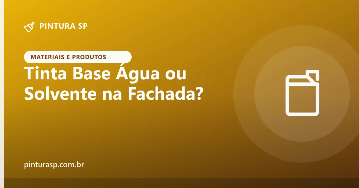 Tinta Base Água ou Base Solvente na Fachada: Qual Escolher