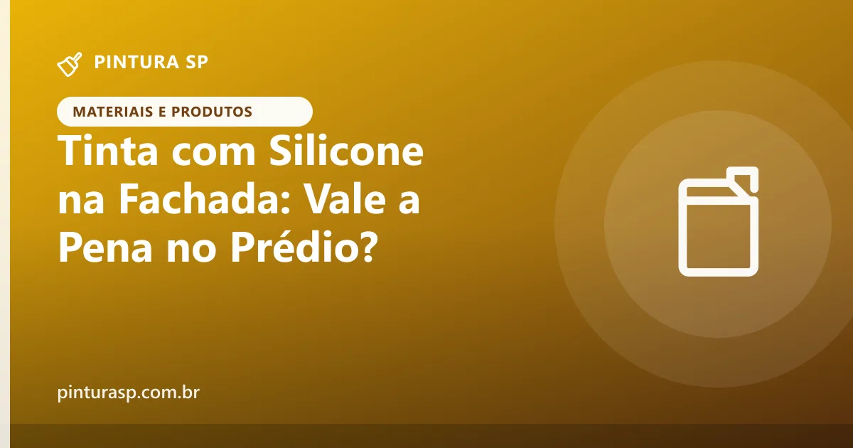 Tinta com silicone na fachada do prédio: como funciona, vantagens, limites e quando vale a pena